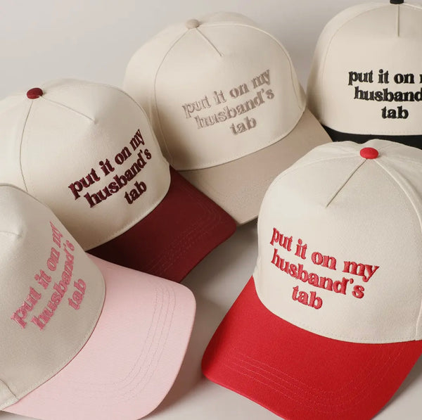 Put It On My Husband’s Tab Embroidered SnapBack Hat