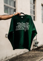 Take It Easy Crewneck